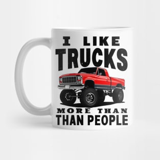 I like trucks more than people Humorous Auto Enthusiast tee Mug